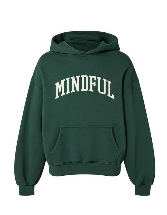 Mindful Hoodie