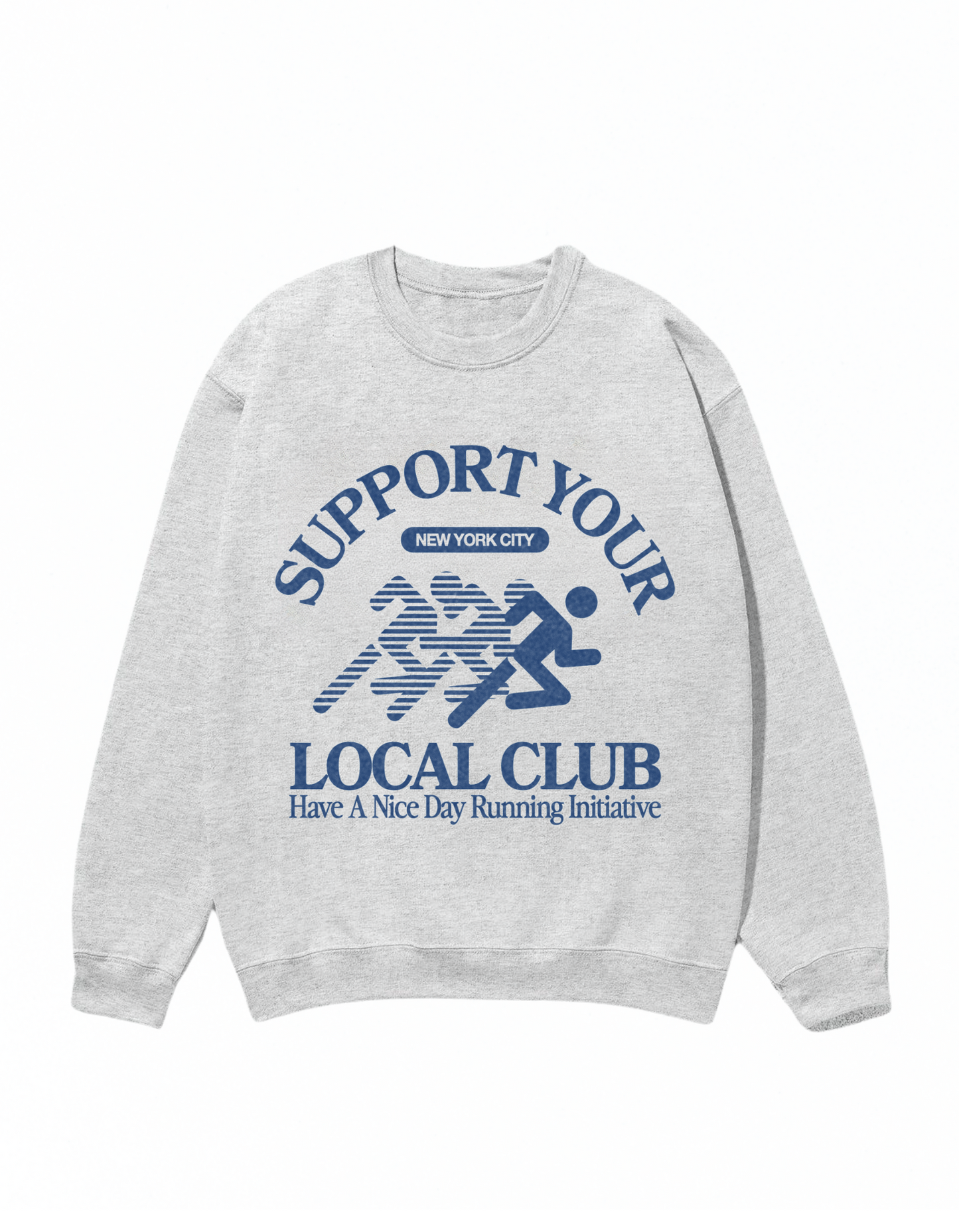 Support Local Have A Nice Day