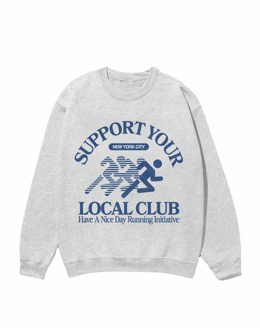 Support Local Have A Nice Day